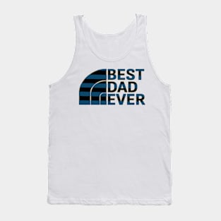 Best dad ever Tank Top